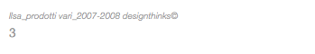 Ilsa_prodotti vari_2007-2008 designthinks© 3