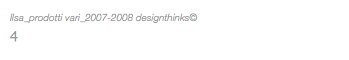 Ilsa_prodotti vari_2007-2008 designthinks© 4