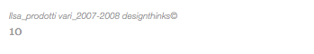 Ilsa_prodotti vari_2007-2008 designthinks© 10