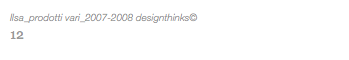 Ilsa_prodotti vari_2007-2008 designthinks© 12